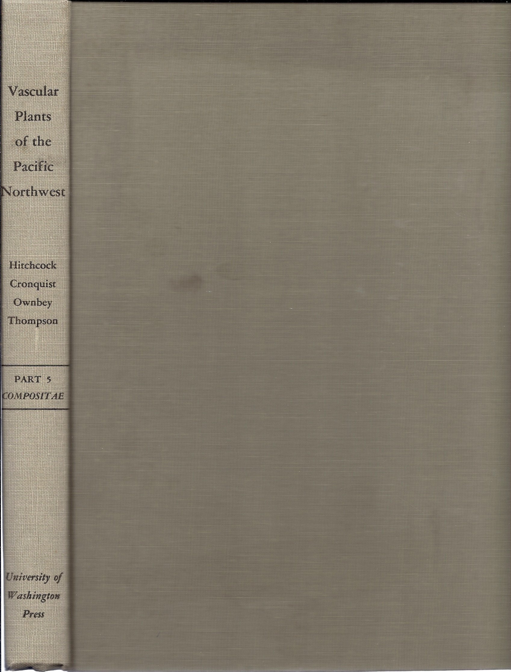 Vascular Plants of the Pacific Northwest, Part 5: Compositae,Used