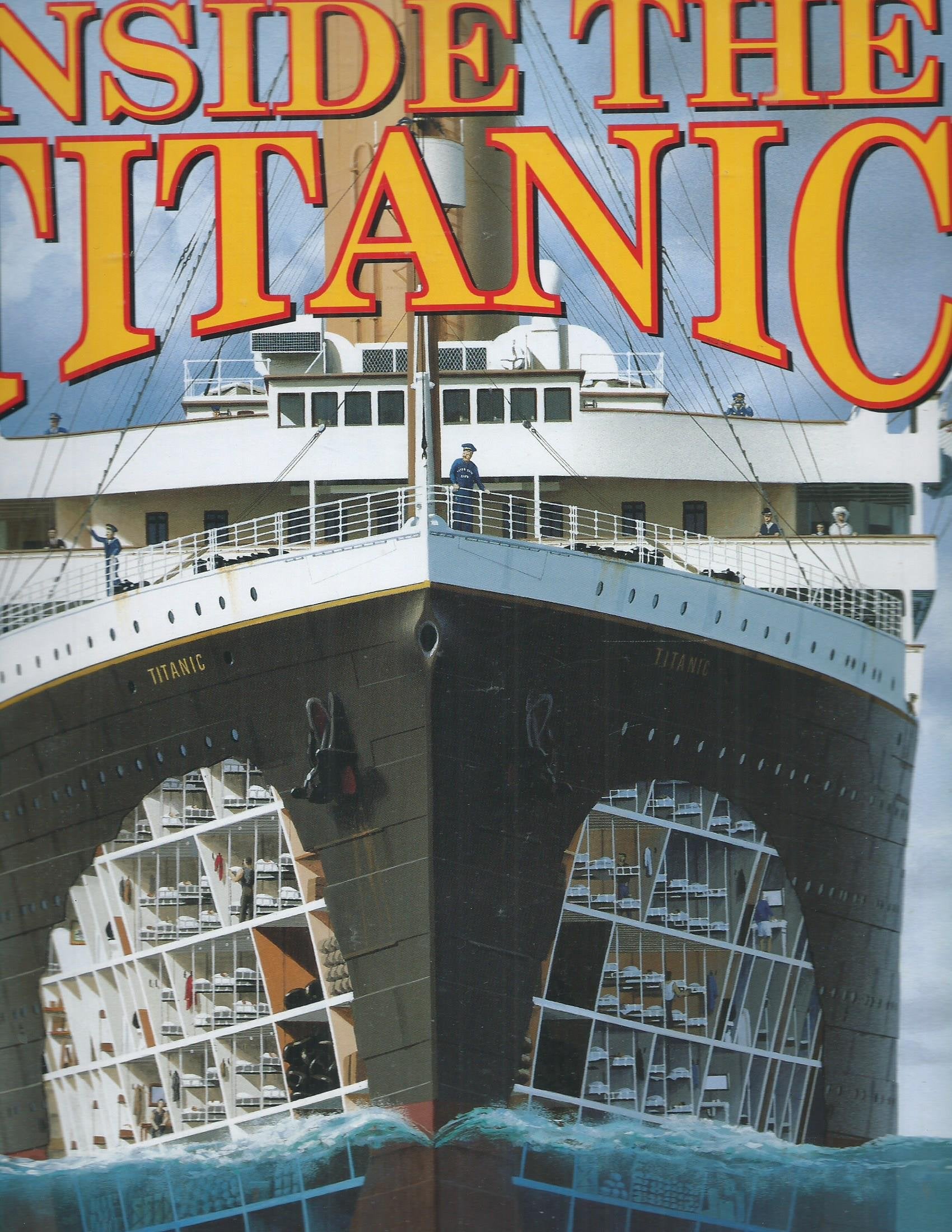 Inside The Titanic (A Giant Cutaway Book)