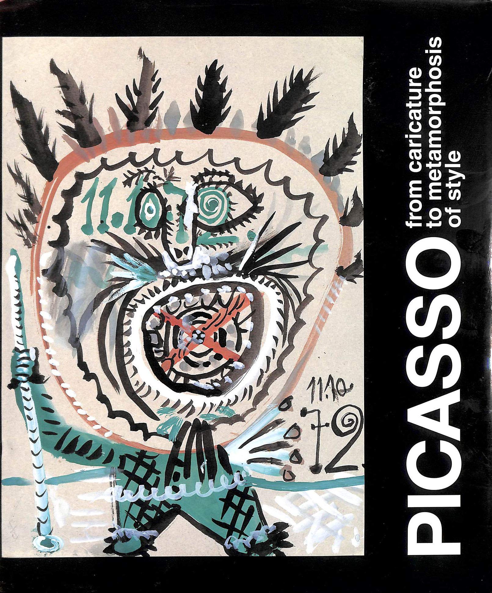Picasso: From Caricature To Metamorphosis Of Style,Used