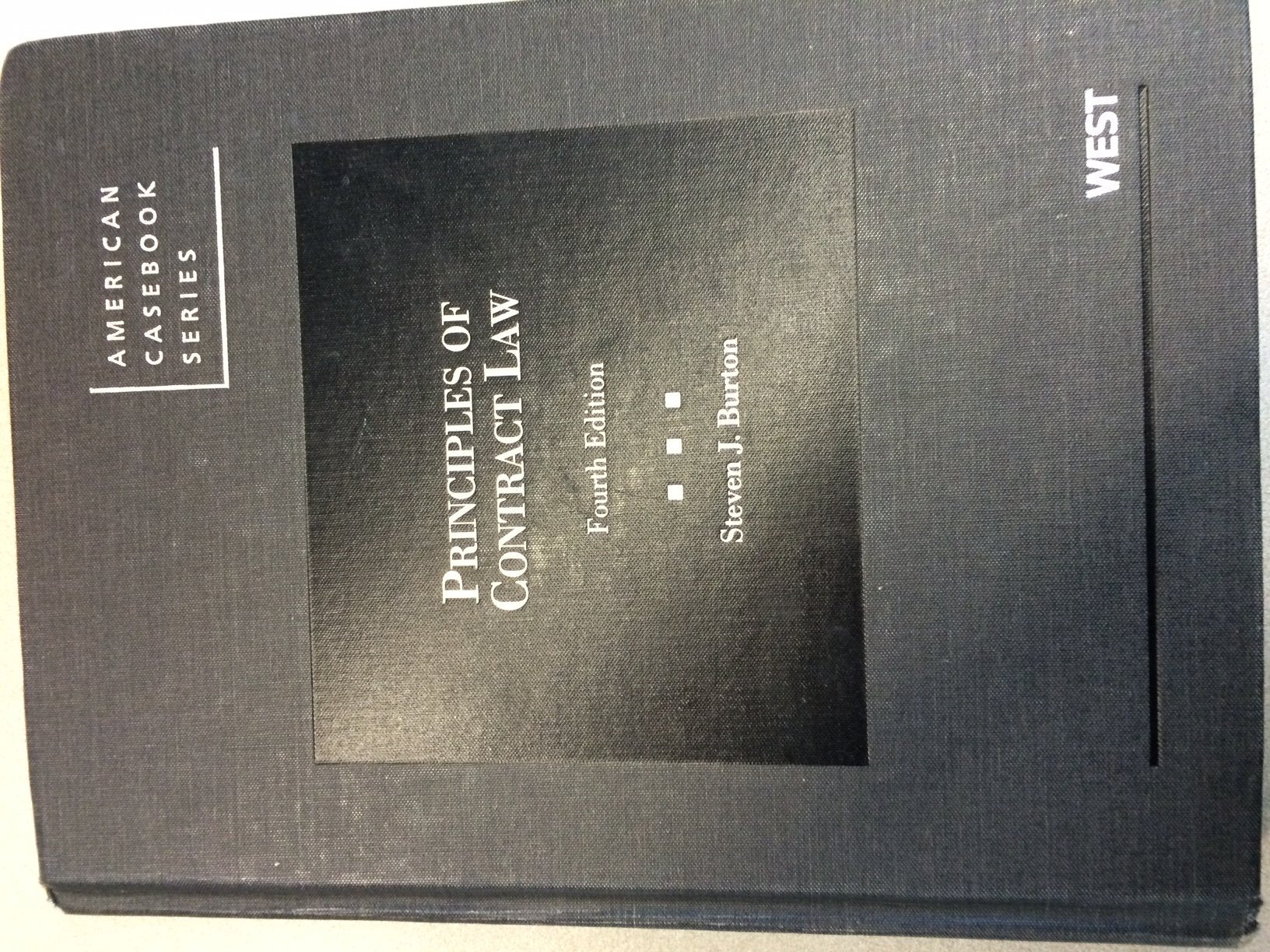 Principles of Contract Law, 4th (American Casebook Series),Used
