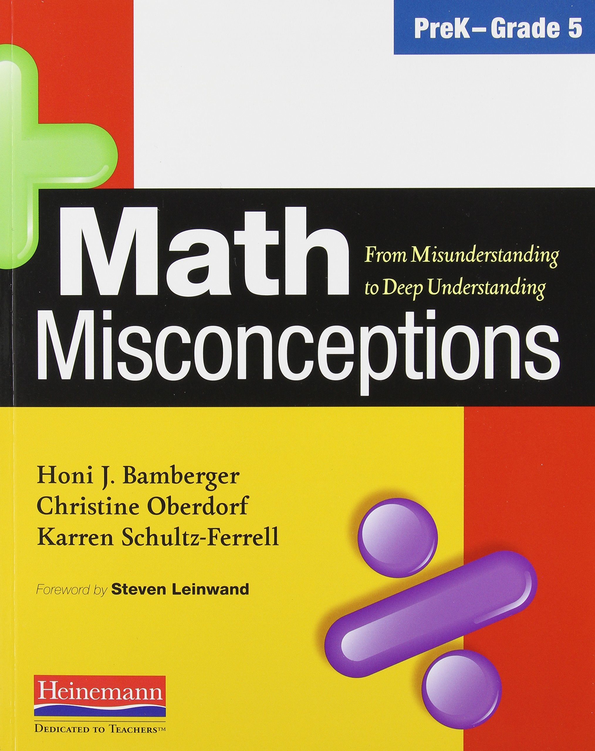 Math Misconceptions, PreKGrade 5: From Misunderstanding to Deep Understanding,New