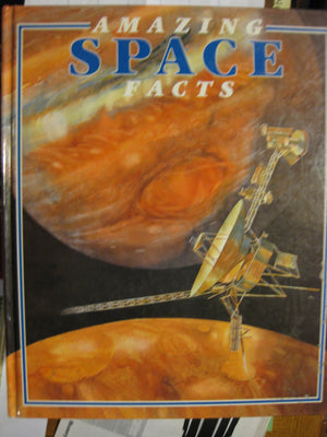 Amazing Space Facts (Amazing Fact Series),Used