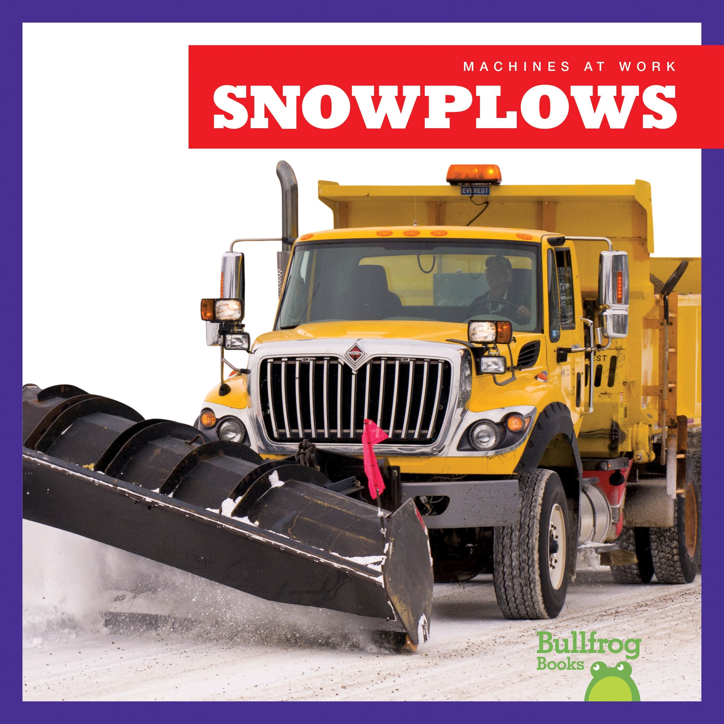 Snowplows (Bullfrog Books: Machines at Work),Used