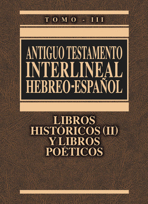 Antiguo Testamento interlineal HebreoEspaol Vol. 3: Libros histricos 2 y libros poticos (3) (Spanish Edition),Used