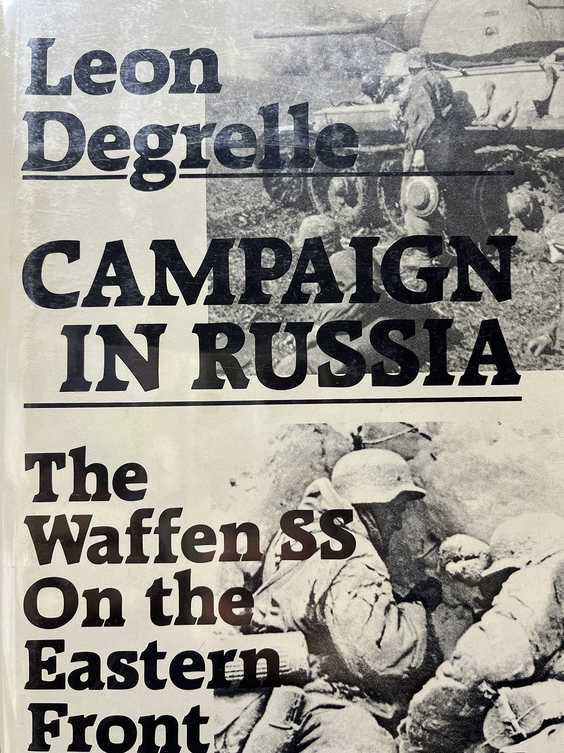 Campaign in Russia: The Waffen SS on the Eastern Front,Used
