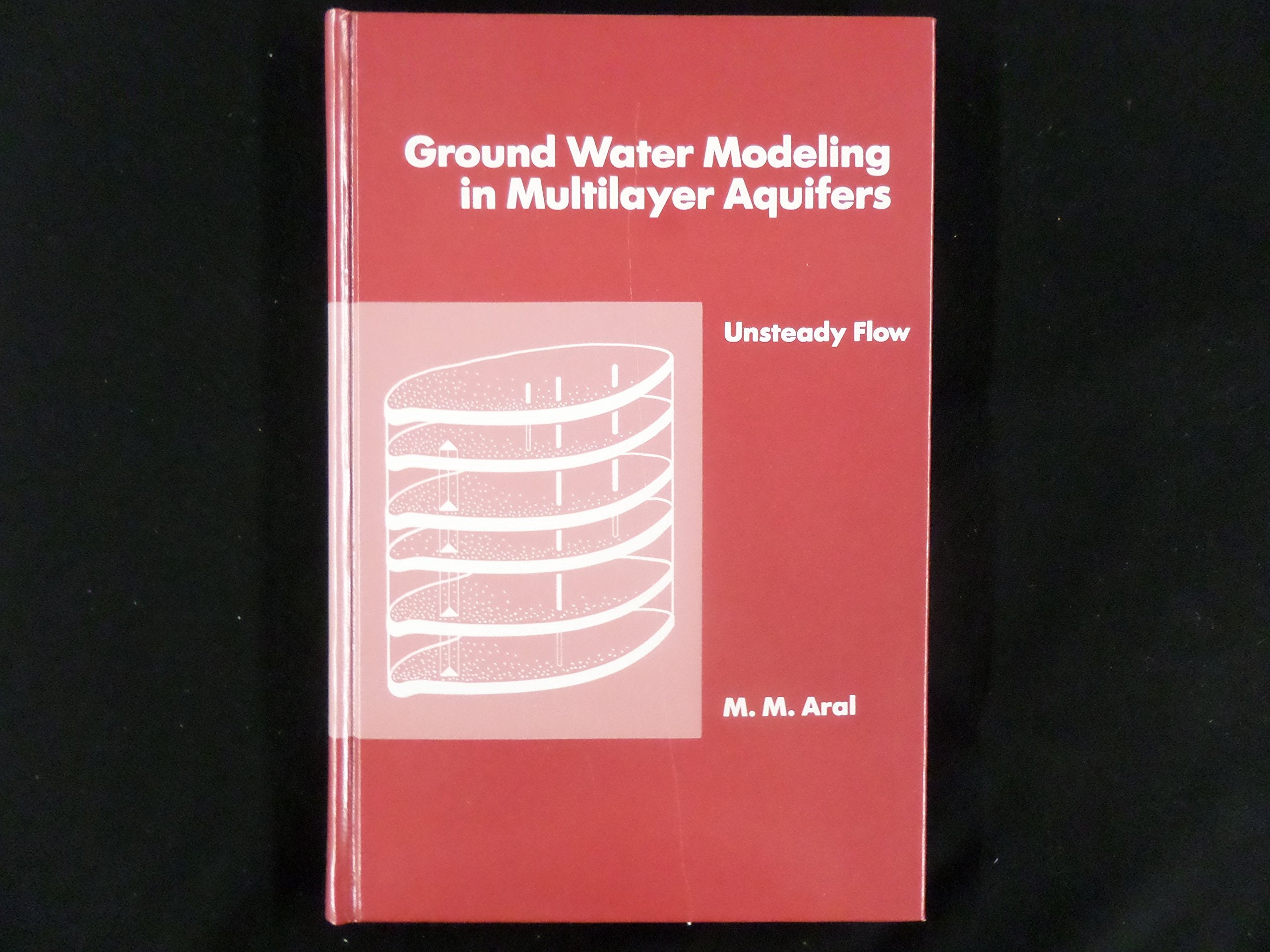 Ground Water Modeling in Multilayer Aquifers, Volume II,Used