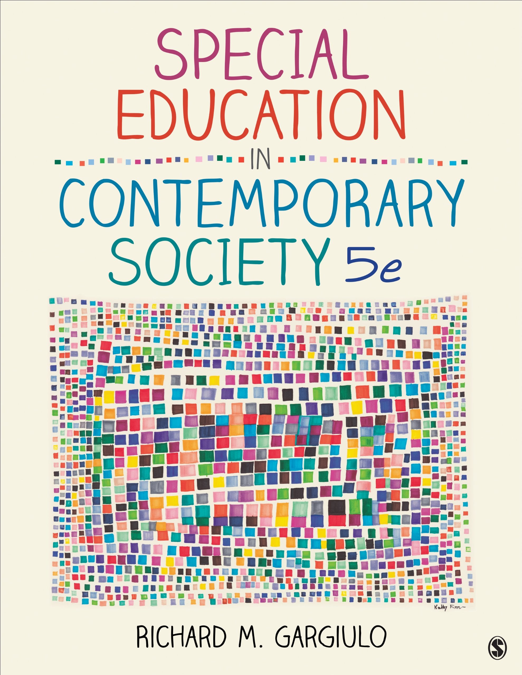 Special Education in Contemporary Society: An Introduction to Exceptionality,Used