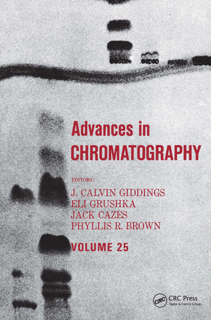 Advances in Chromatography: Volume 25,Used