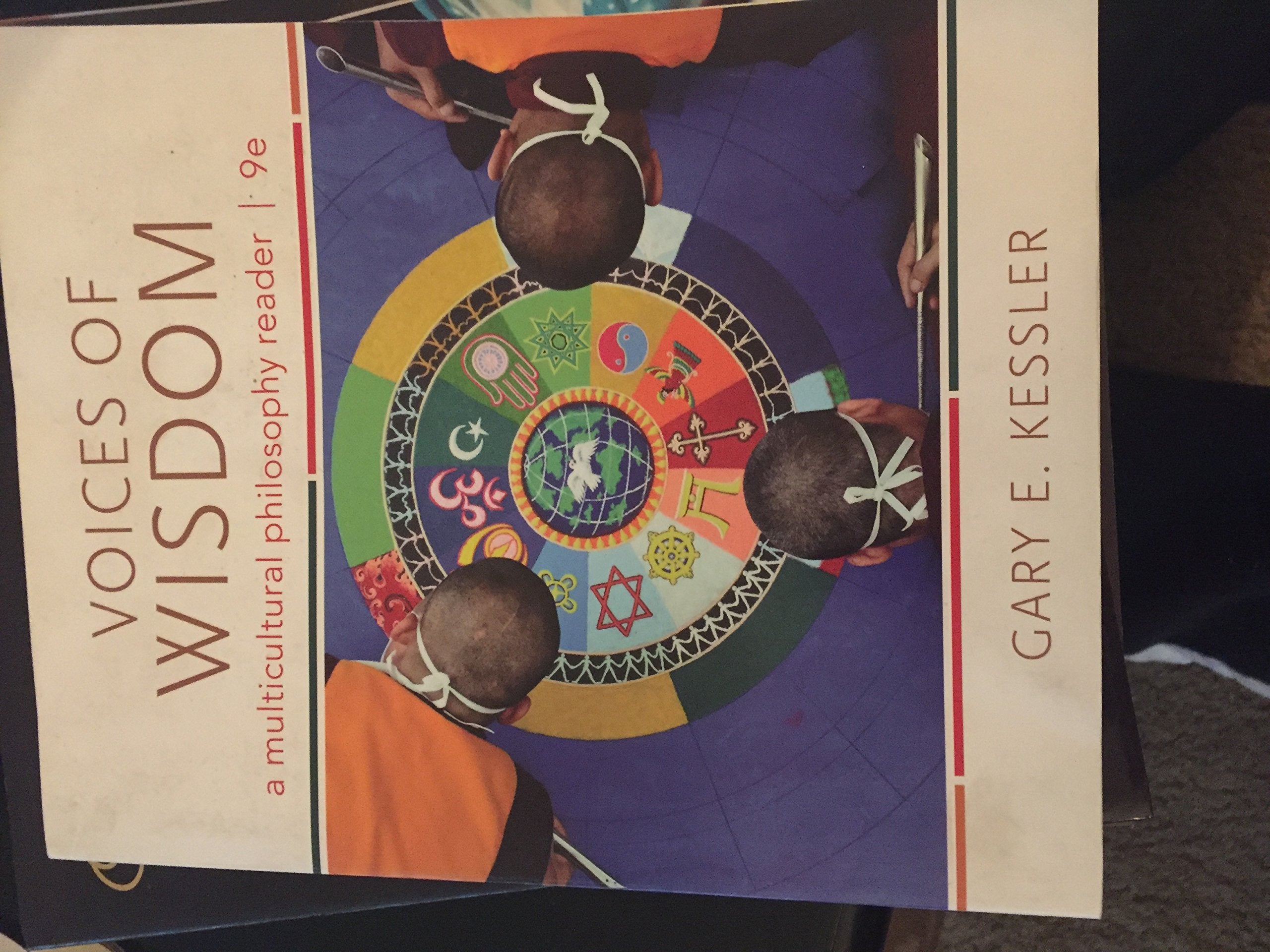 Voices Of Wisdom: A Multicultural Philosophy Reader