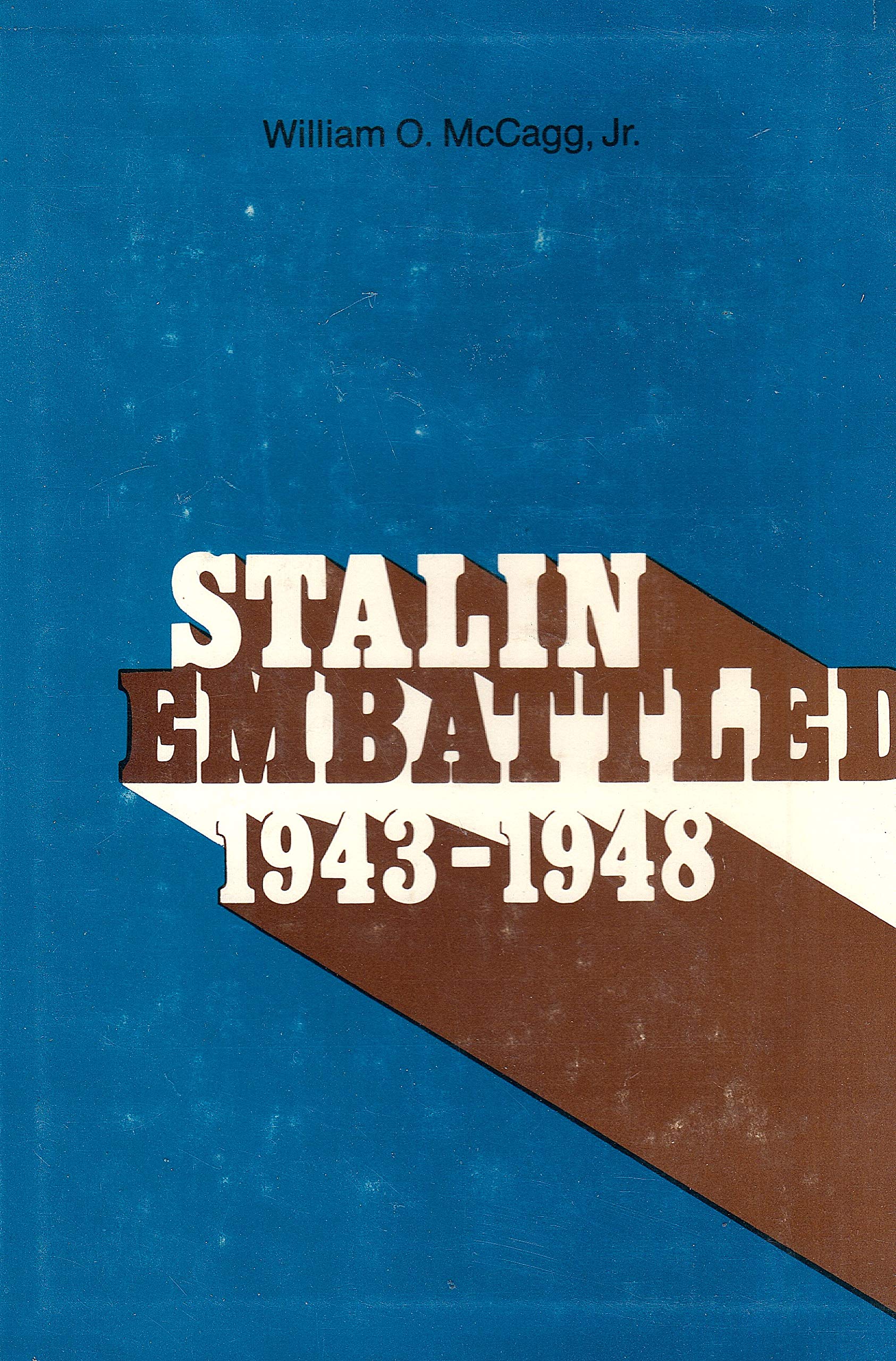 Stalin Embattled, 19431948,Used