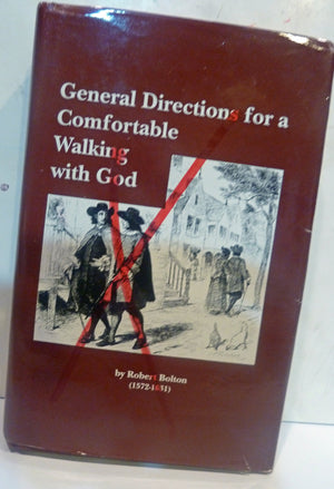 General Directions for a Comfortable Walking With God,Used