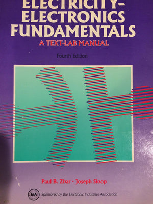 ElectricityElectronics Fundamentals: A TextLab Manual,Used