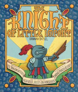 The Knight Of Little Import,Used