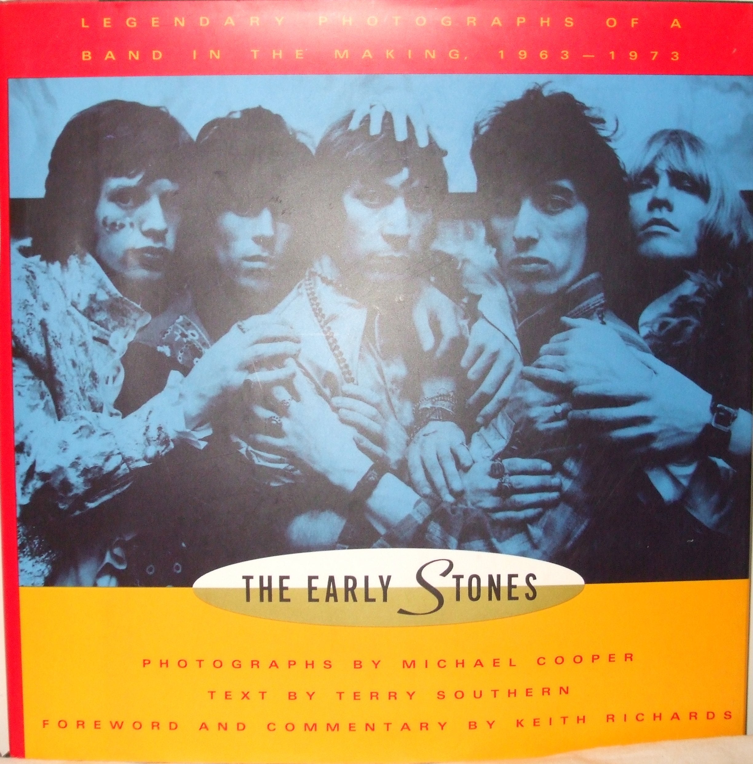 The Early Stones: Legendary Photographs of a Band in the Making 19631973,Used