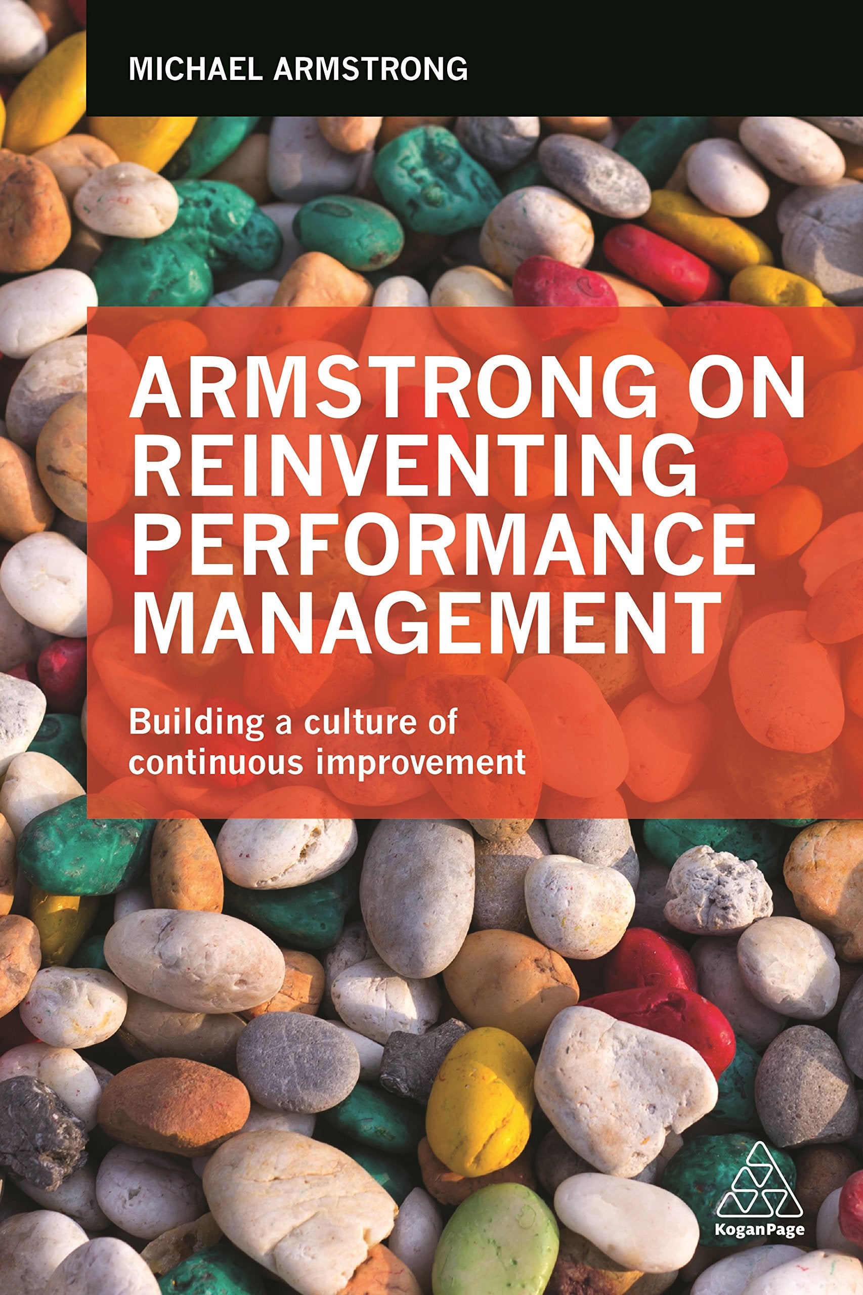 Armstrong on Reinventing Performance Management: Building a Culture of Continuous Improvement,Used