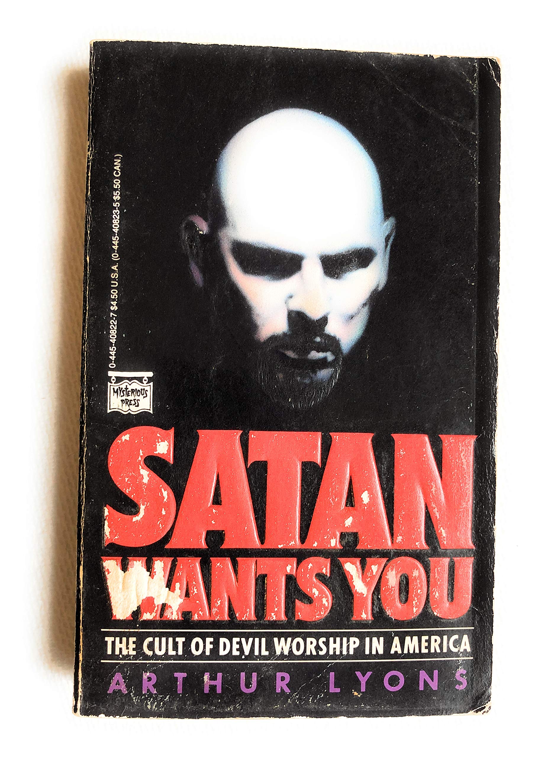Satan Wants You: The Cult of Devil Worship in America,Used