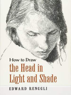 How to Draw the Head in Light and Shade (Dover Art Instruction),Used