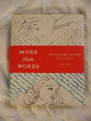 More Than Words: Illustrated Letters From The Smithsonian's Archive of American Art,Used