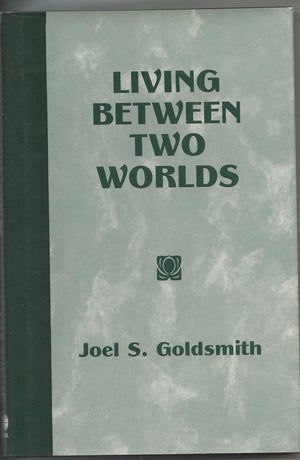 Living Between Two Worlds,New