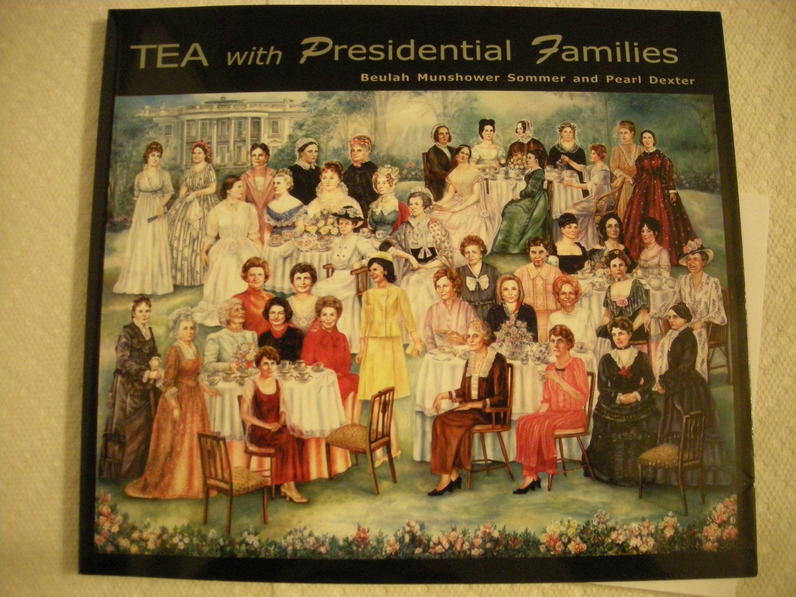 Tea with Presidential Families,Used