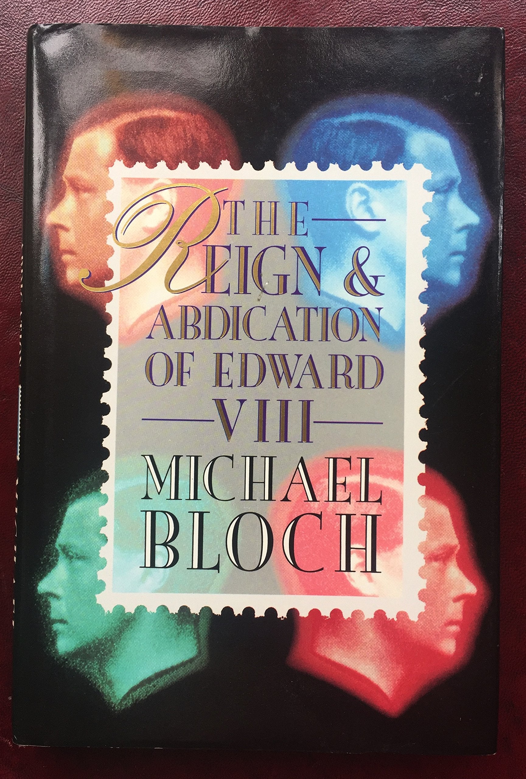 The Reign And Abdication Of Edward Viii,Used