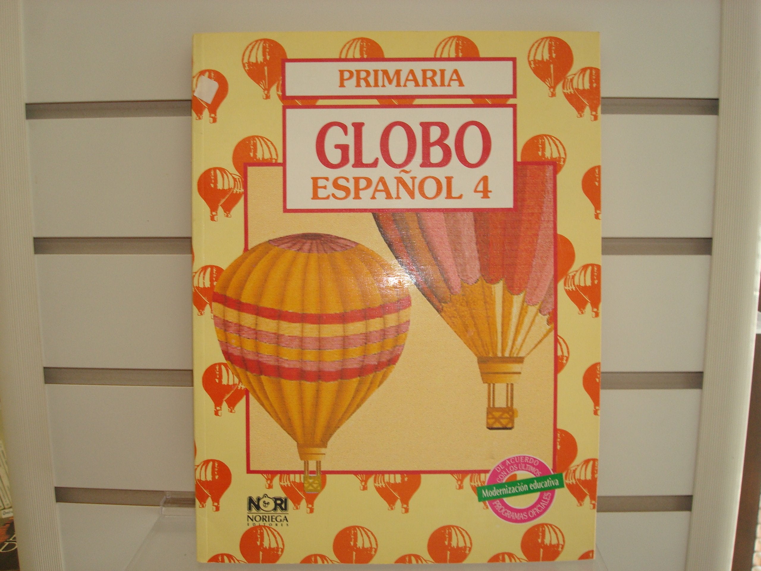 Globo espanol/ Spanish Globe: 4 (Spanish Edition),Used