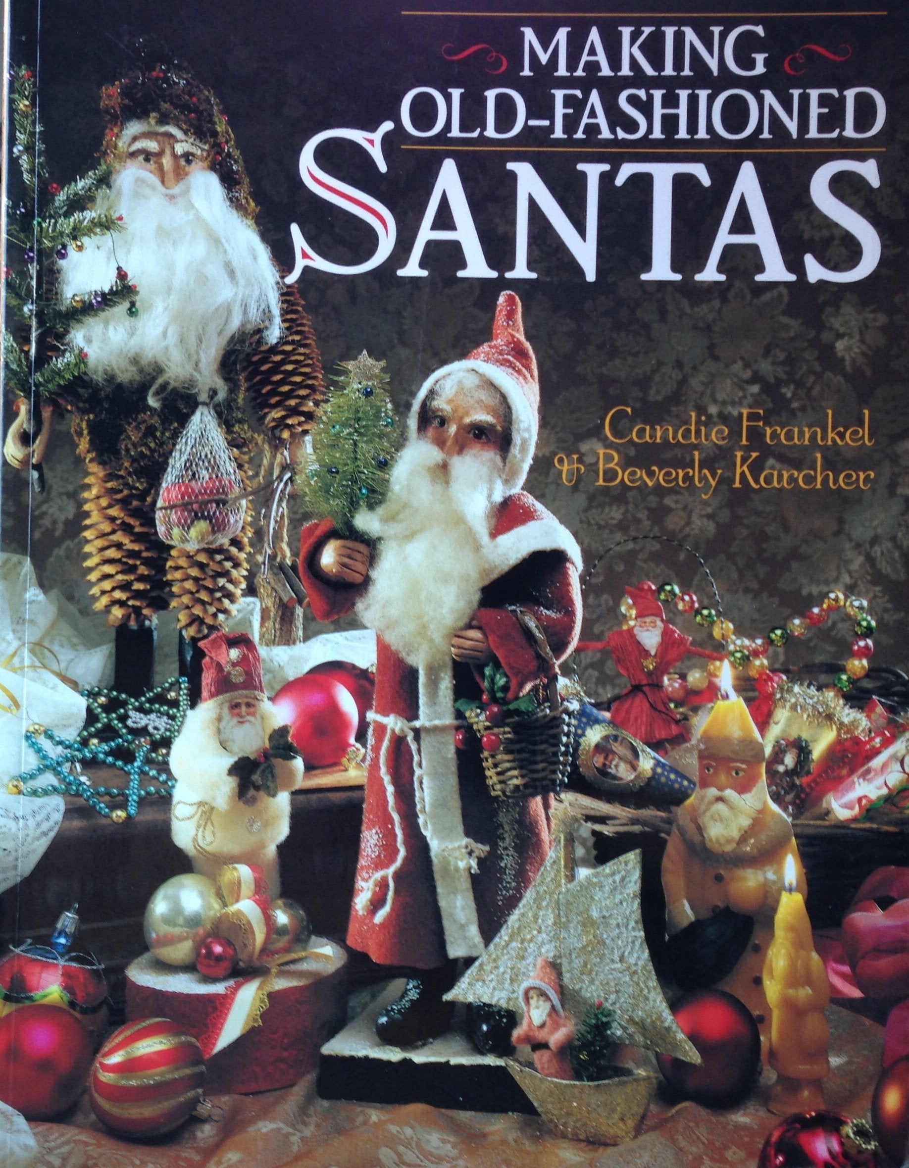 Making OldFashioned Santas,Used