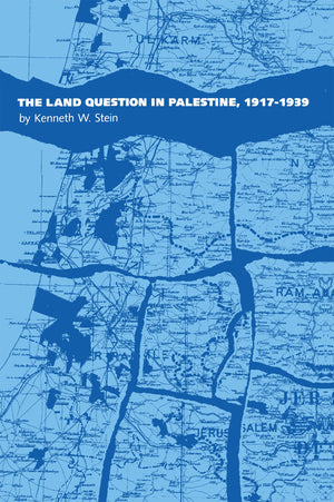 The Land Question In Palestine, 19171939,Used