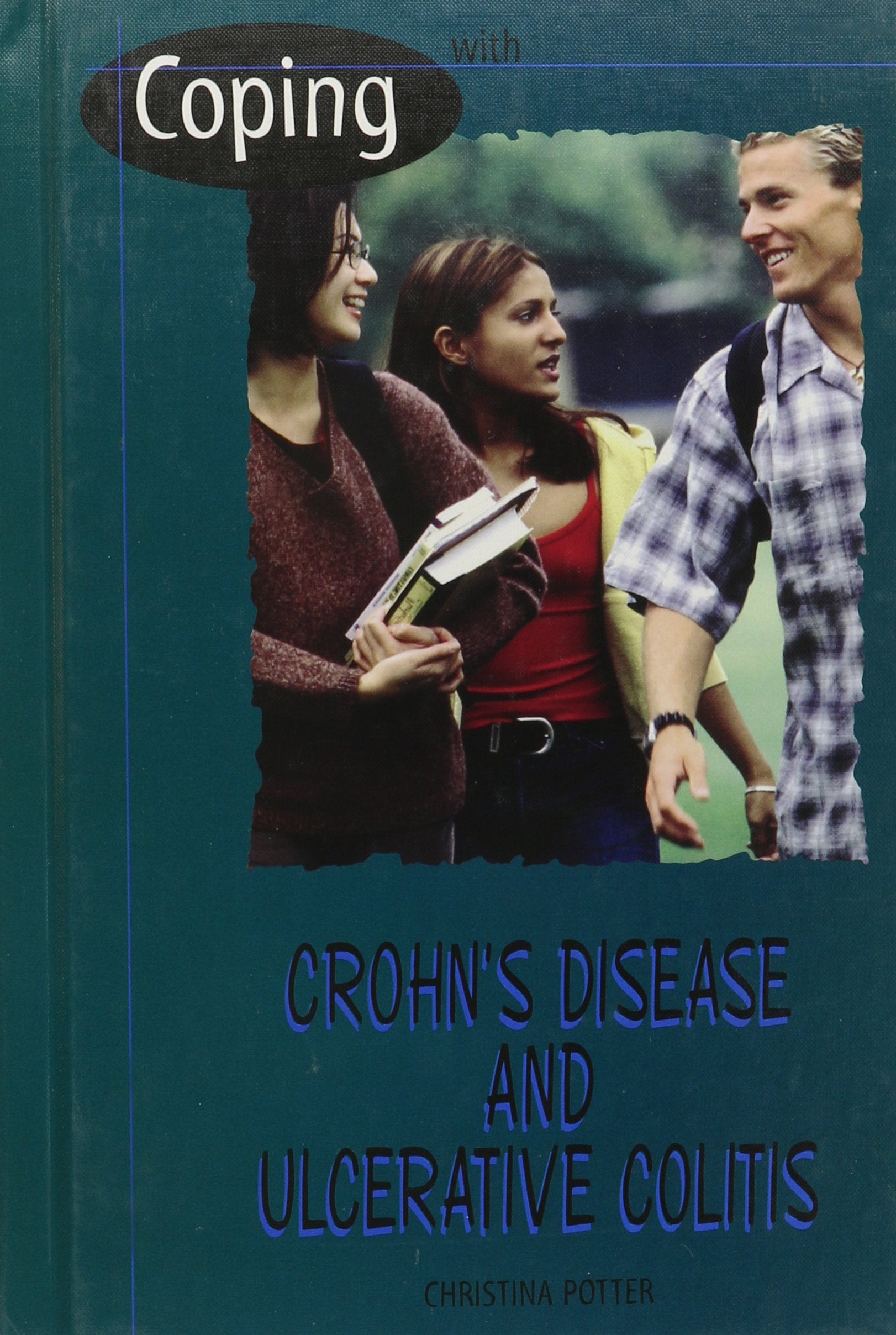 Coping With Crohn's Disease and Ulcerative Colitis,Used
