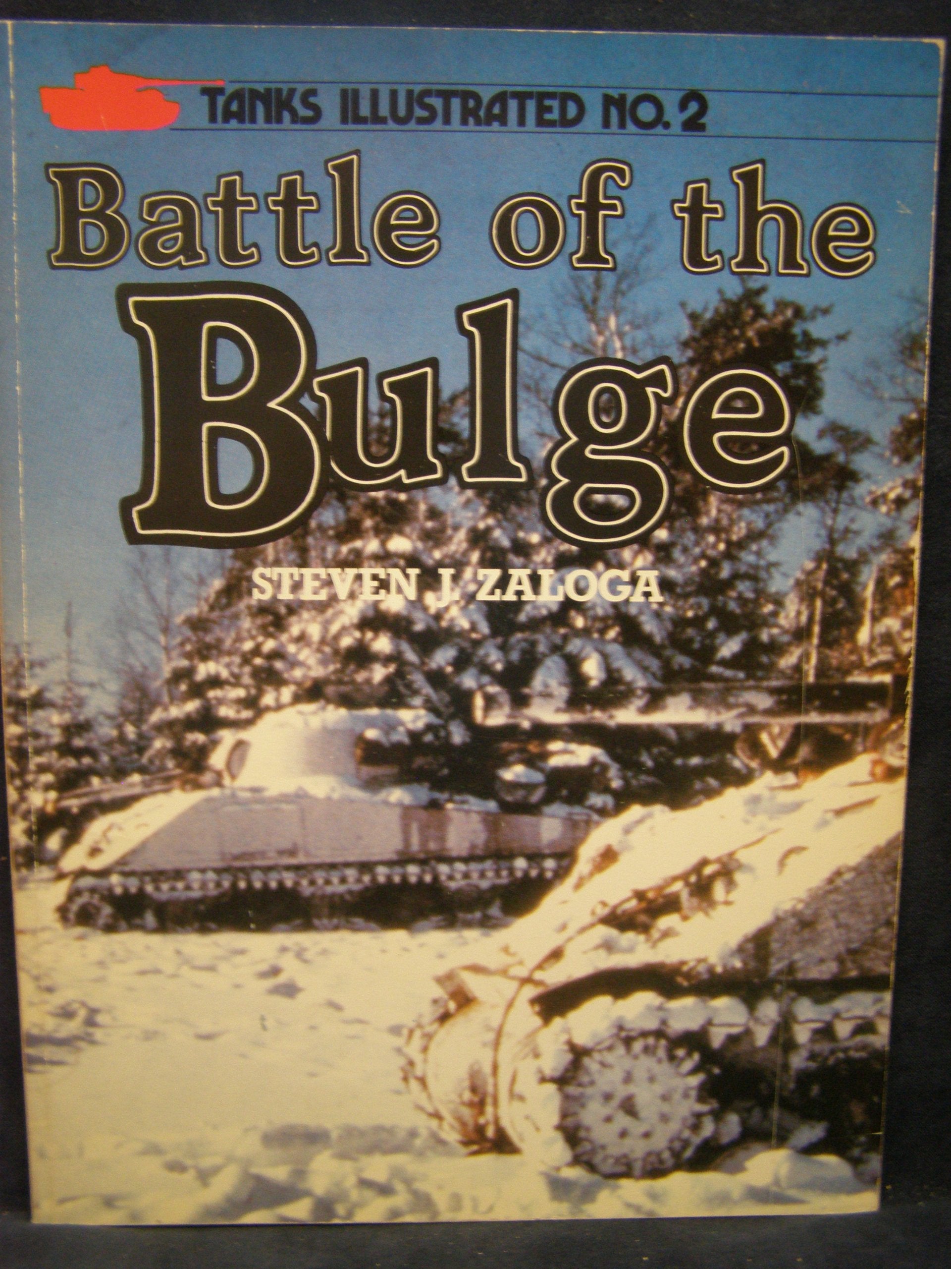 Battle of the Bulge (Tanks Illustrated),Used