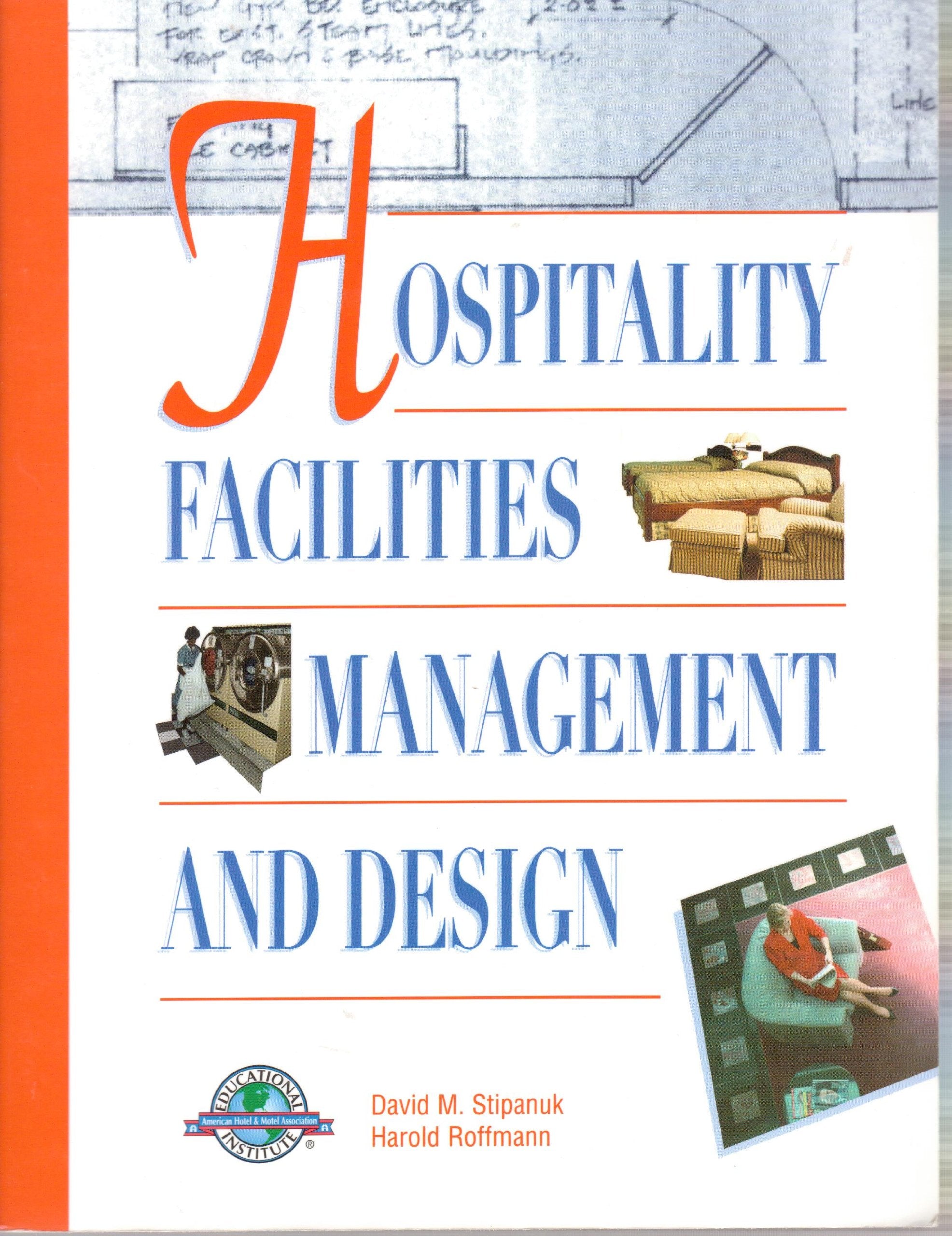 Hospitality Facilities Management and Design,Used