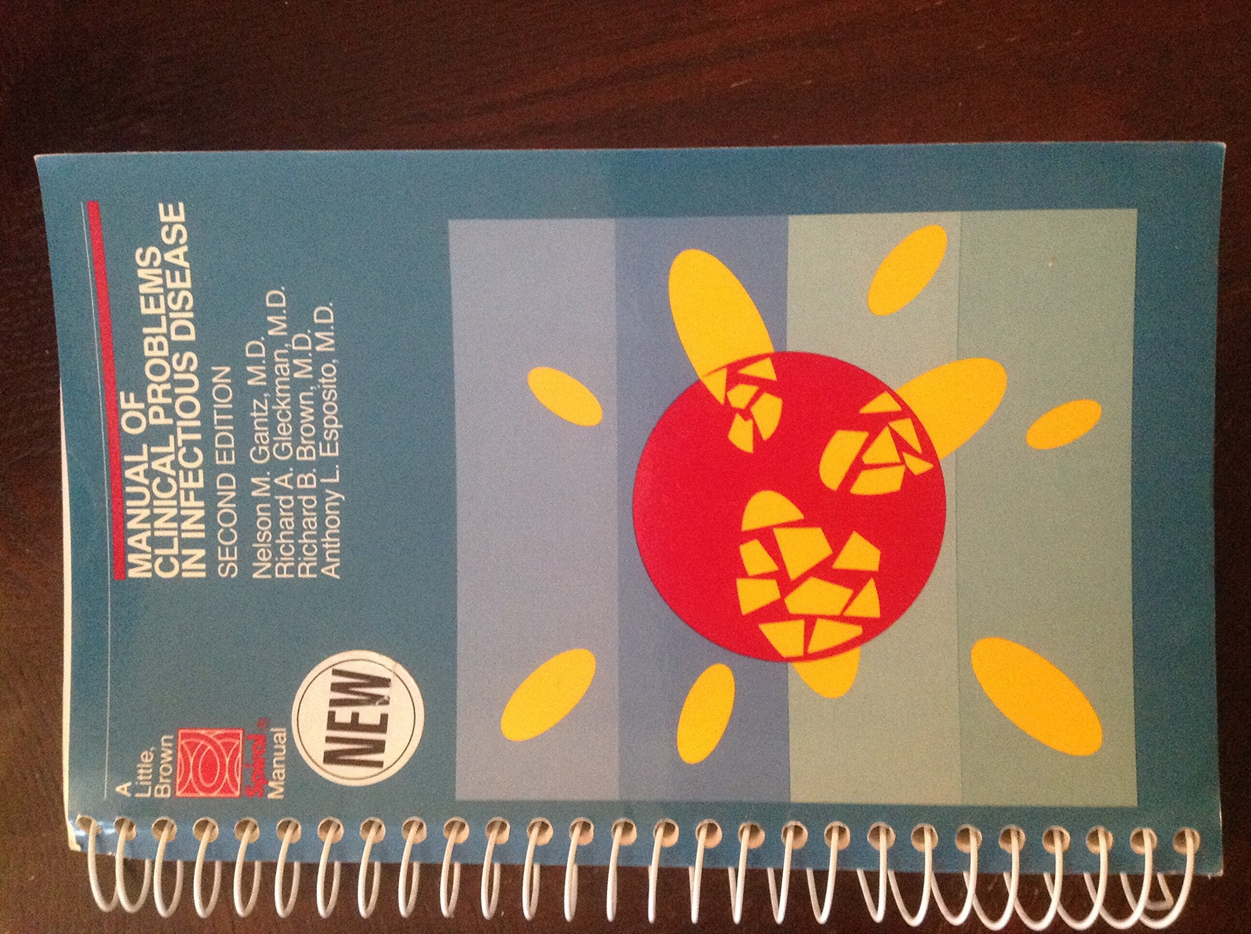 Manual of Clinical Problems in Infectious Diseases (LITTLE, BROWN SPIRAL MANUAL),Used