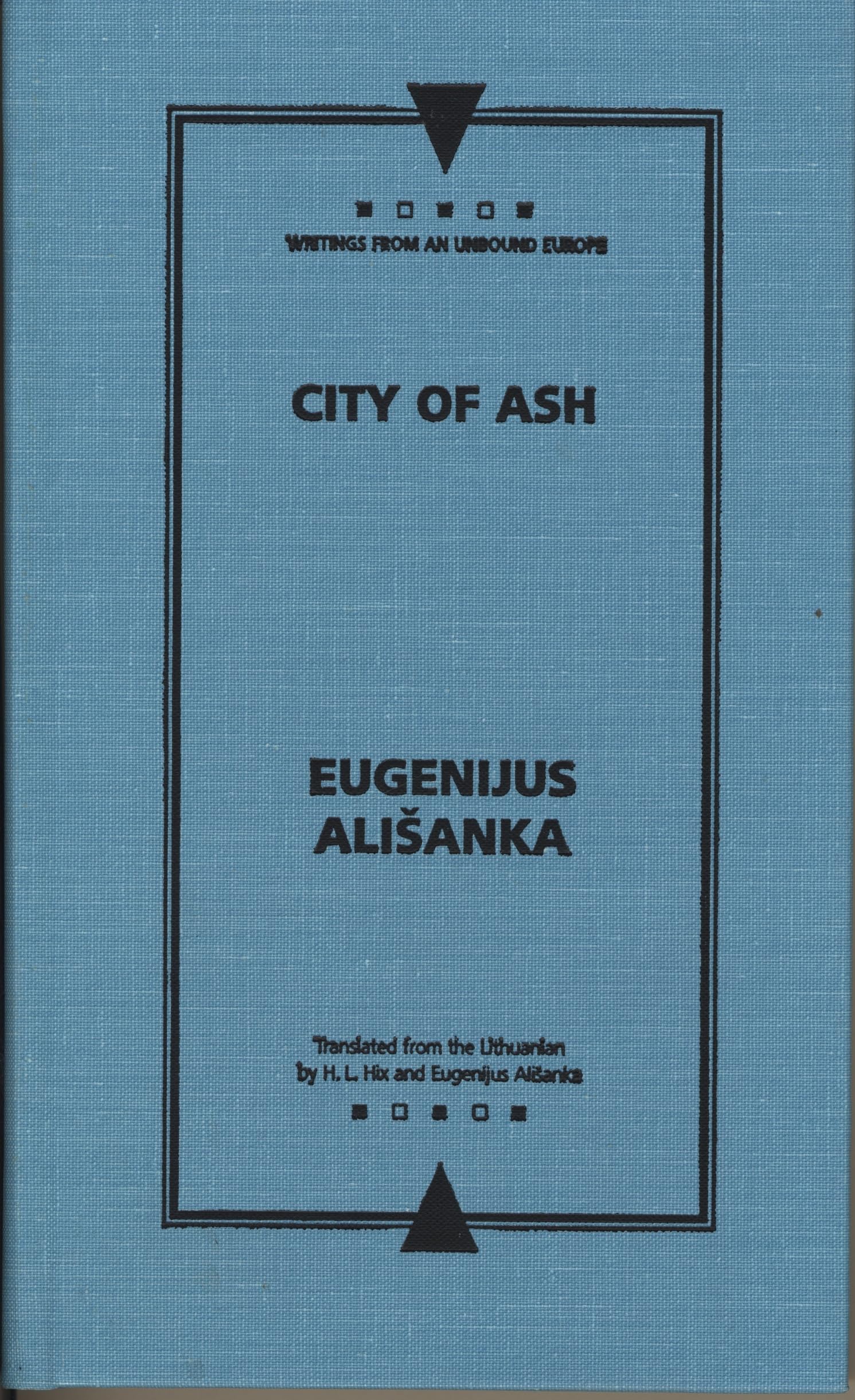 City Of Ash (Writings From An Unbound Europe),Used
