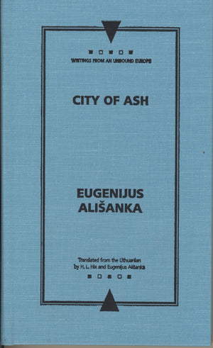 City Of Ash (Writings From An Unbound Europe),Used