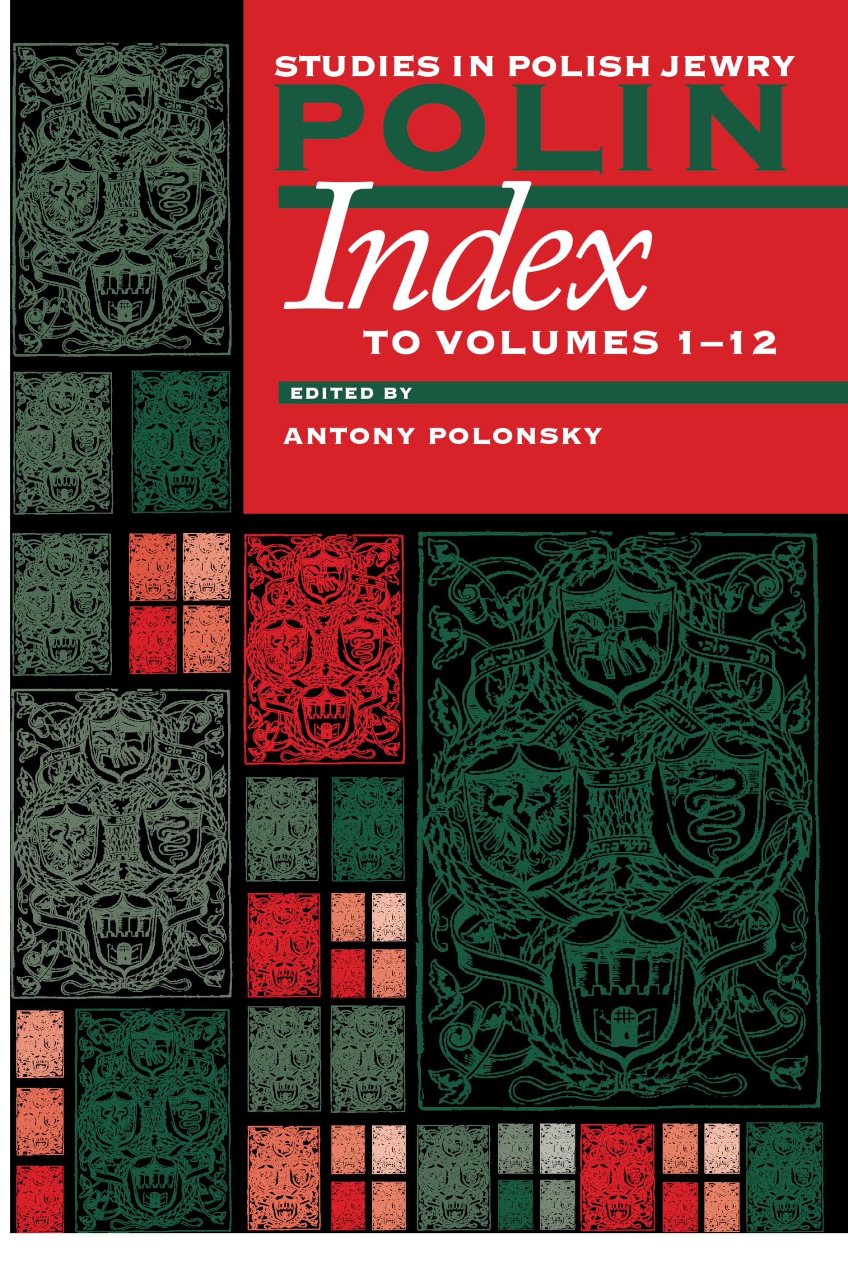 Polin: Studies in Polish Jewry, Index to Volumes 112,Used