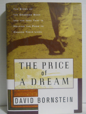 The Price of a Dream: The Story of the Grameen Bank,Used