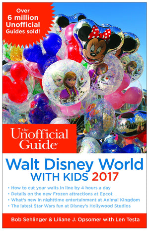 The Unofficial Guide to Walt Disney World with Kids 2017,Used