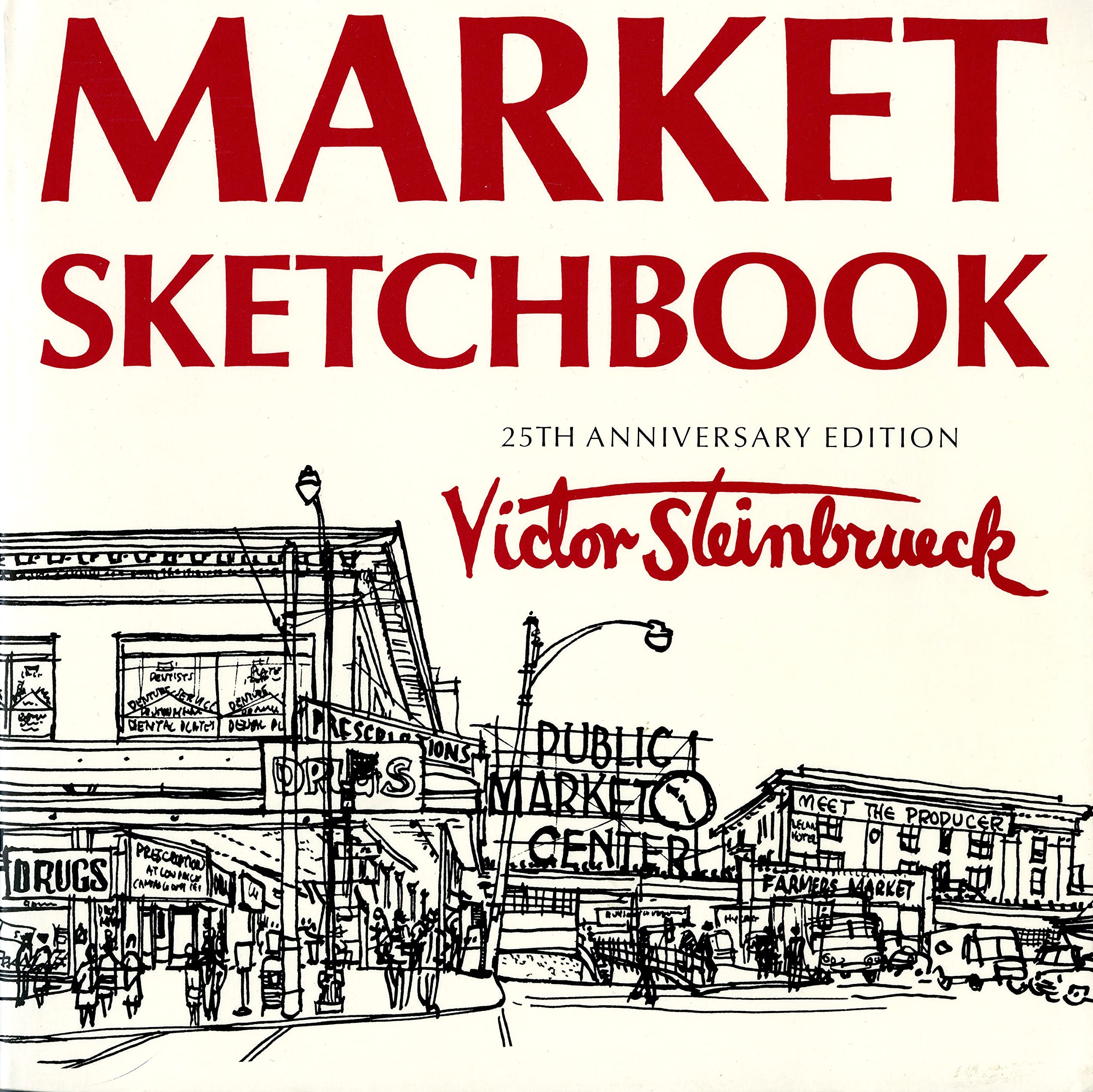 Market Sketchbook: 25th Anniversary Edition,Used