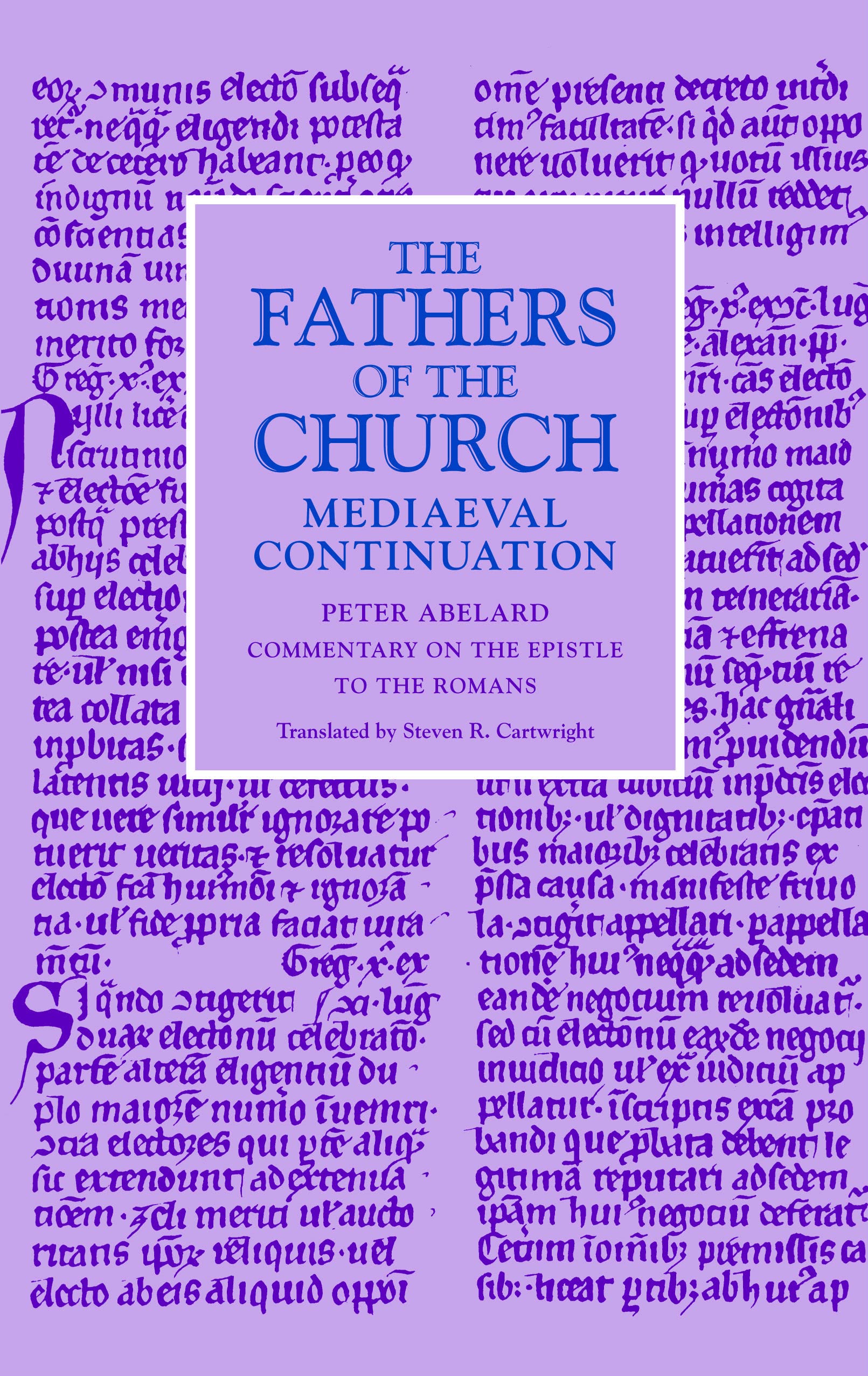 Commentary On The Epistle To The Romans (Fathers Of The Church Medieval Continuations),Used