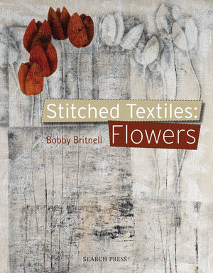 Stitched Textiles: Flowers,Used