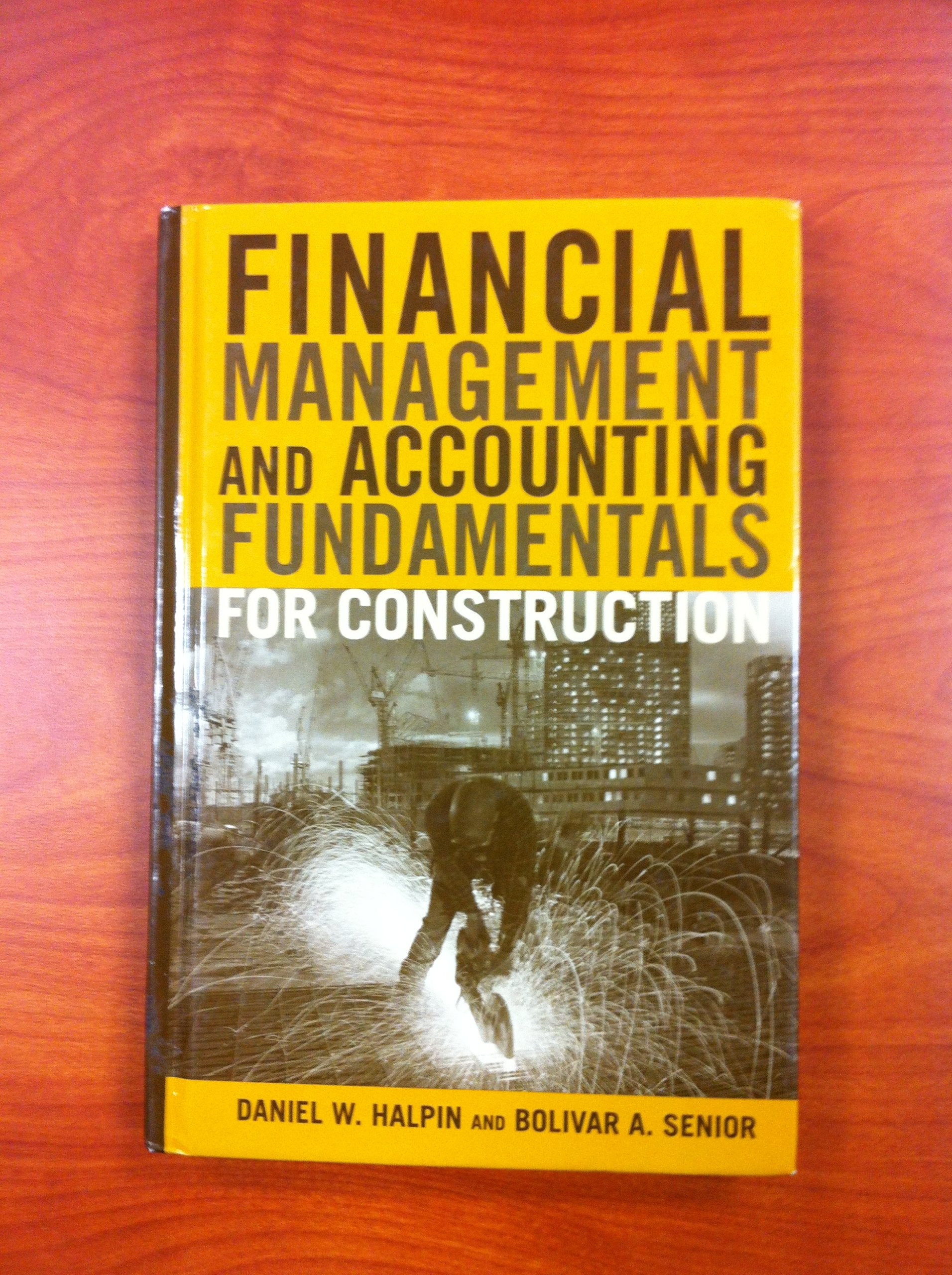 Financial Management And Accounting Fundamentals For Construction-used