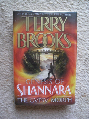 The Gypsy Morph (The Genesis of Shannara, Book 3),Used