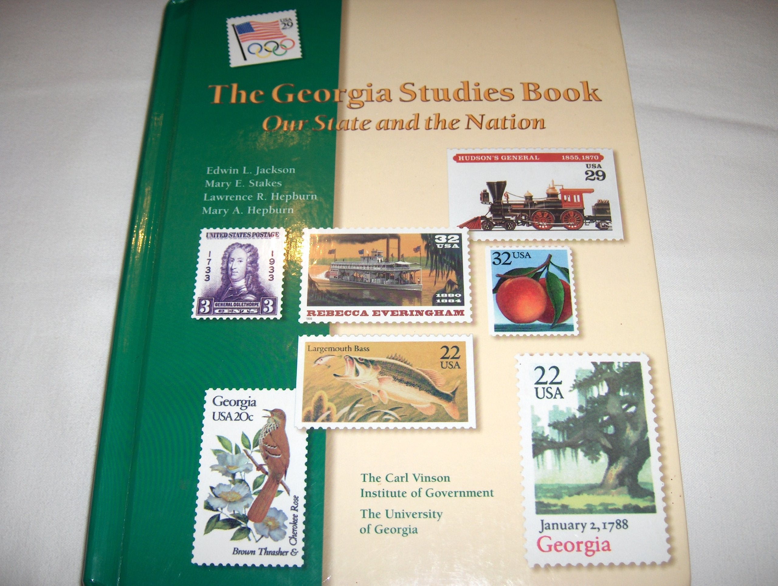 The Georgia Studies Book: Our State and the Nation by Univ of Georgia Carl Vinson Inst of - Essential Resource for Georgia History
