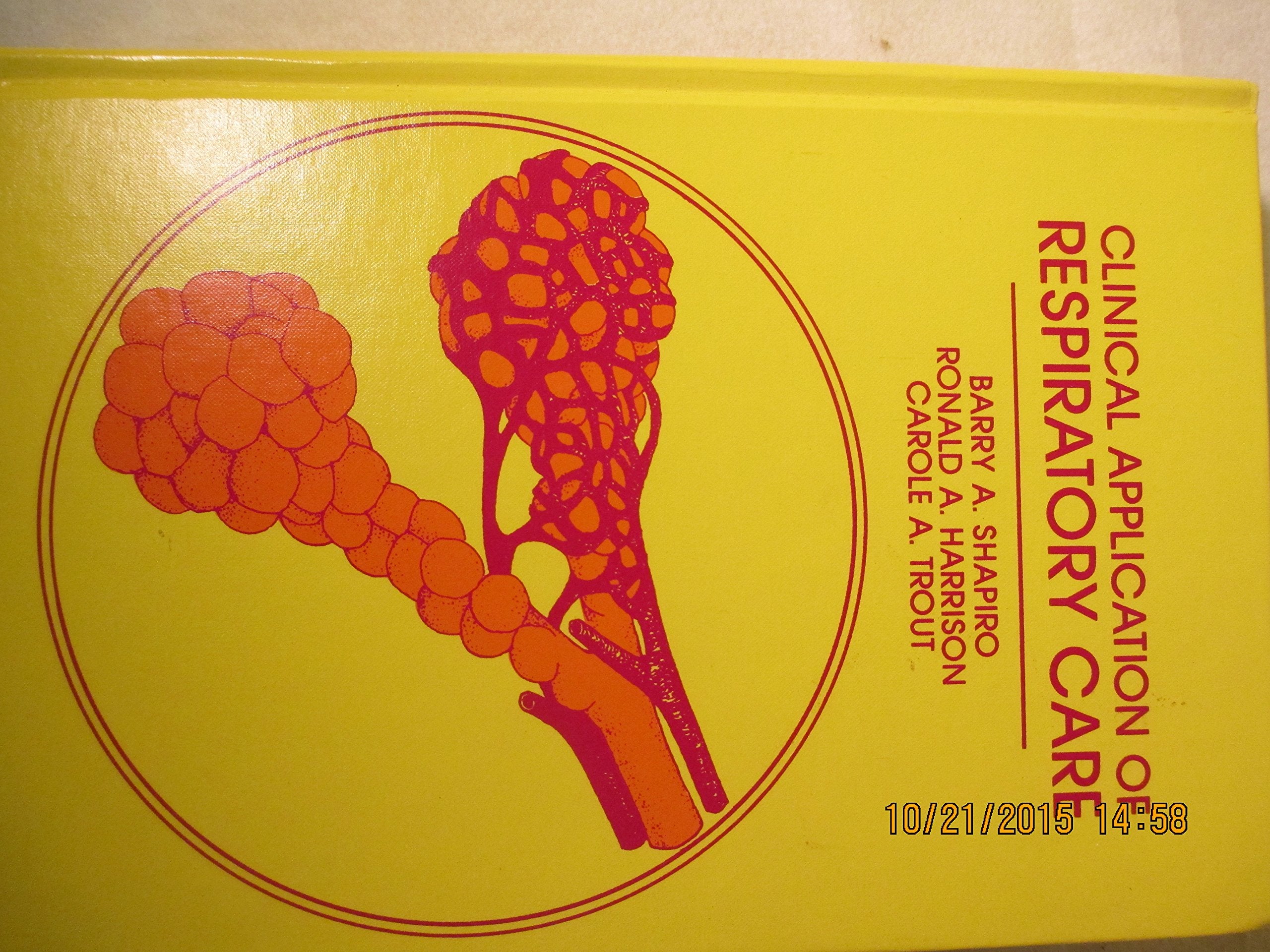 Clinical Application of Respiratory Care,Used