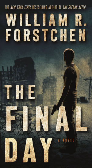 The Final Day: A John Matherson Novel (A John Matherson Novel, 3),Used