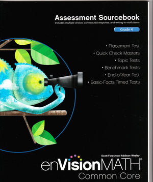 Assessment Sourcebook; Grade 4 (enVisionMath Common Core),Used