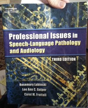 Professional Issues in SpeechLanguage Pathology and Audiology,Used