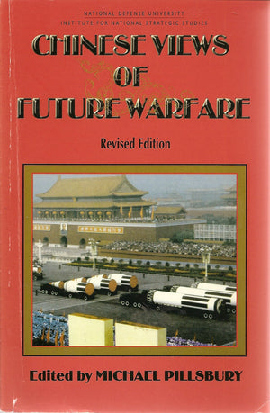 Chinese Views of Future Warfare,Used