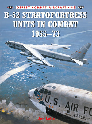 B52 Stratofortress Units in Combat 195573 (Combat Aircraft, 43),Used
