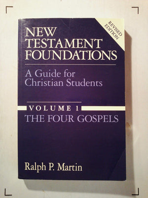 New Testament Foundations: A Guide for Christian Students,Used